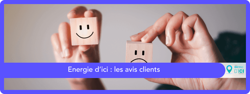 Avis clients Energie d'ici 2025