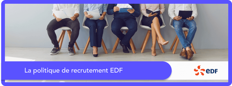 La politique de recrutement d’EDF